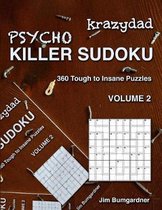 Krazydad Psycho Killer Sudoku- Krazydad Psycho Killer Sudoku Volume 2