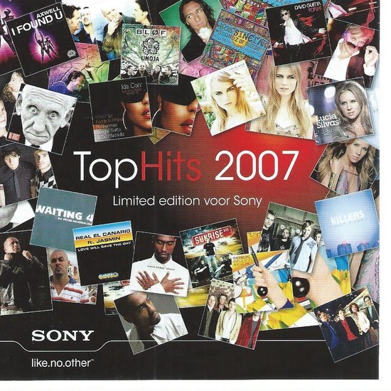 TOP HITS 2007 LIMITED by SONY - The Killers, Bob Sinclar, Blof, Simon Webbe, Di-Rect, Lucie Silvas