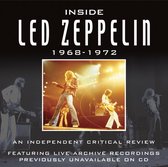Inside Led Zeppelin: 1968-1972