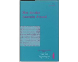 Schizofrenie-dossiers 5 - Het dossier Antonin Artaud