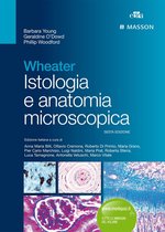 Wheater Istologia e anatomia microscopica