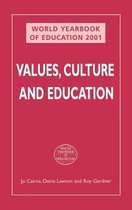 World Yearbook of Education 2001: Values, Culture and Education