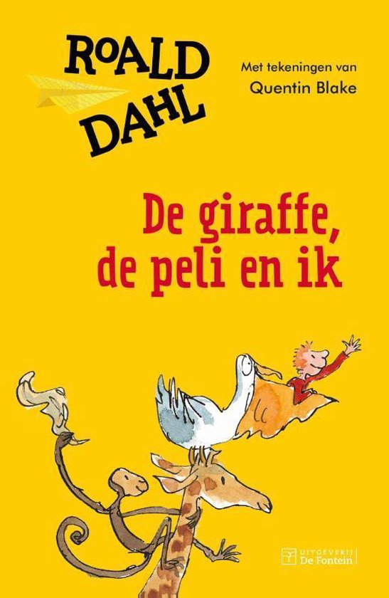 De Giraffe, de Peli en Ik