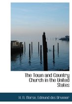 The Town and Country Church in the United States