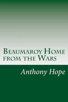 Beaumaroy Home from the Wars