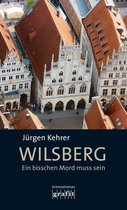 Wilsberg 19 - Wilsberg - Ein bisschen Mord muss sein