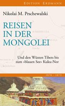 Edition Erdmann - Reisen in der Mongolei