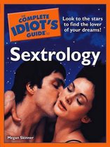 Complete Idiot's Guide Sextrology