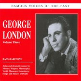 Famous Voices of the Past: George London, Vol. 3