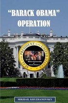 Barack Obama Operation