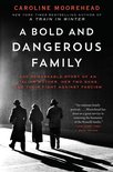 The Resistance Quartet 3 - A Bold and Dangerous Family