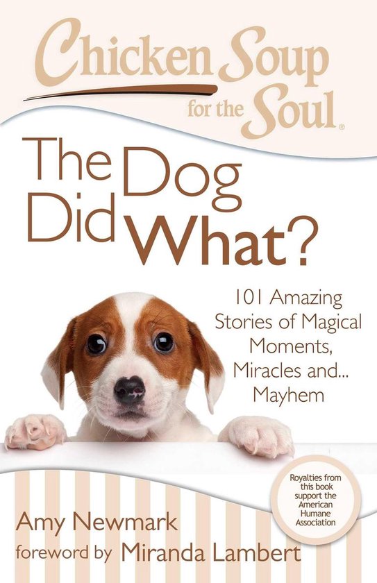 Chicken Soup for the Soul: The Dog Did What? - cover