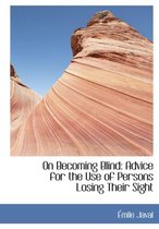 On Becoming Blind