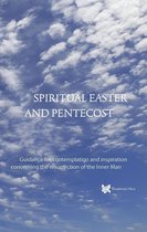 spiritual texts academy 2 - Spiritual Easter and Pentecost