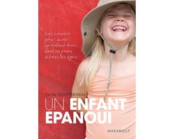 Un enfant épanoui Un enfant épanoui
