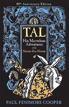 Tal, His Marvelous Adventures with Noom-Zor-Noom