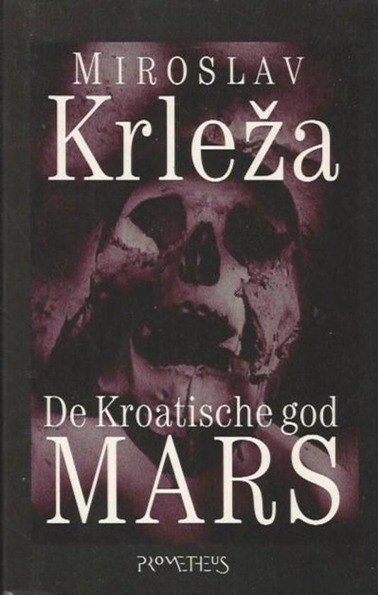 Kroatische God Mars - Krleza | Stml-tunisie.org