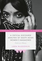 Palgrave Studies in Language, Gender and Sexuality - A Critical Discourse Analysis of South Asian Women's Magazines