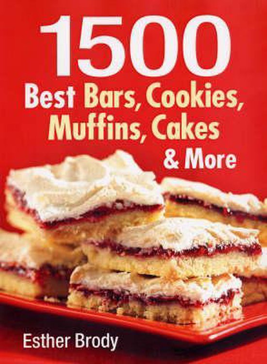 1, 500 Best Bars, Cookies Muffins, Cakes and More - cover