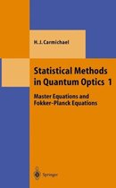 Theoretical and Mathematical Physics- Statistical Methods in Quantum Optics 1