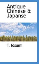 Antique Chinese & Japanse