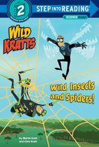 Step into Reading - Wild Insects and Spiders! (Wild Kratts)