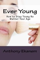 Ever Young