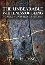 The Unbearable Whiteness of Being