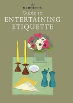 Debretts Guide To Entertaining Etiquette