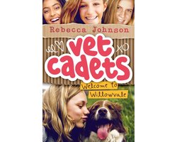 Vet Cadets 1 - Vet Cadets: Welcome to Willowvale (BK1)