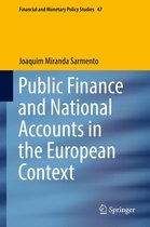 Financial and Monetary Policy Studies 47 - Public Finance and National Accounts in the European Context