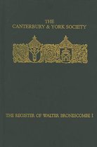 The Register of Walter Bronescombe, Bishop of Exeter, 1258–1280: I