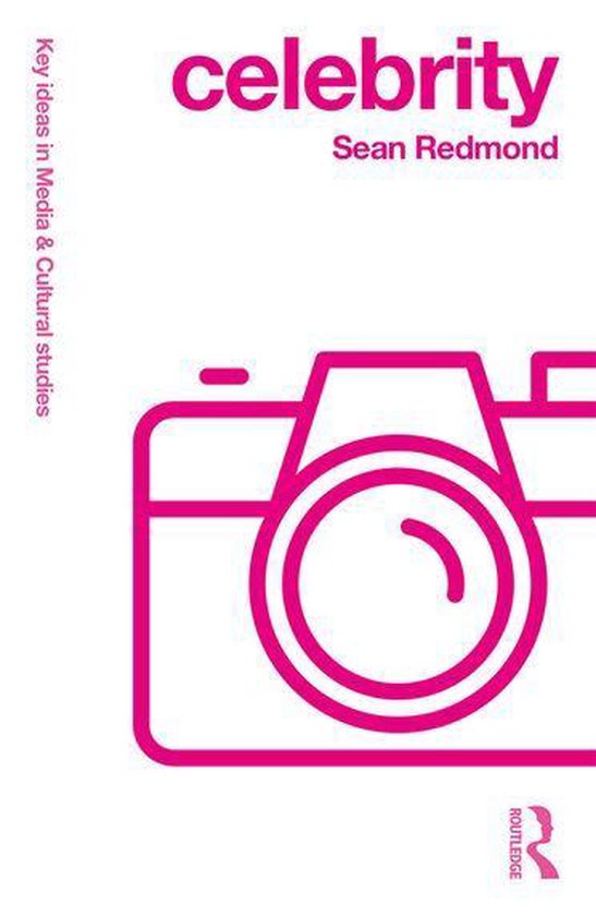 Key Ideas in Media & Cultural Studies - Celebrity - cover