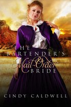 Wild West Frontier Brides 3 - The Bartender's Mail Order Bride