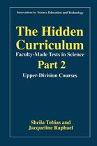 Innovations in Science Education and Technology 2 - The Hidden Curriculum—Faculty-Made Tests in Science