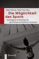 Die Möglichkeit des Sports