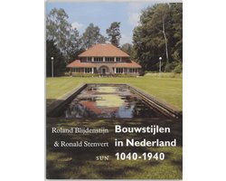 Omslag van Bouwstijlen in Nederland 1040-1940