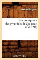 Langues- Les Inscriptions Des Pyramides de Saqqarah (�d.1894)