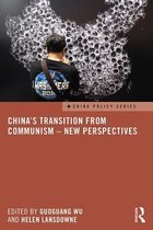 China's Transition from Communism – New Perspectives