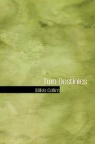 Two Destinies