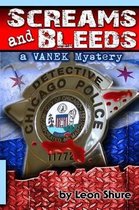 Screams and Bleeds, a Vanek Mystery