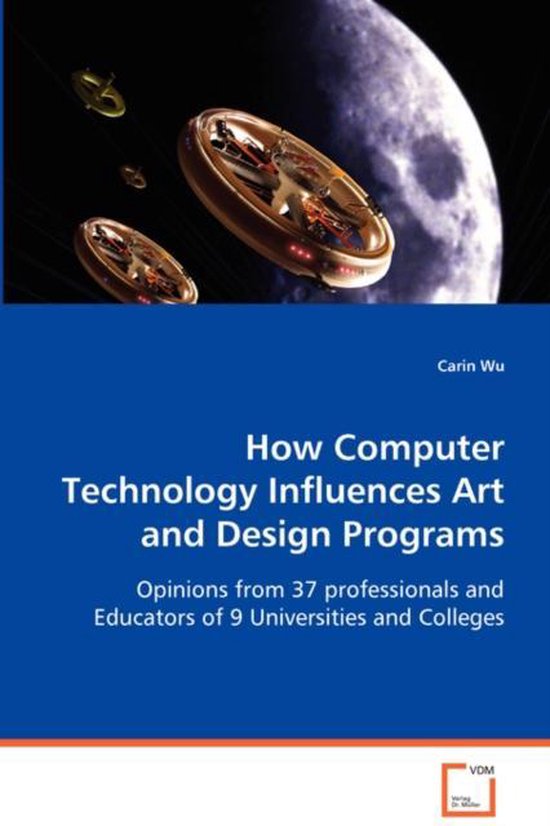 How Computer Technology Influences Art and Design Programs - cover
