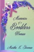 Memoirs of a Boobless Woman