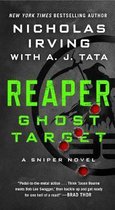 Reaper Ghost Target A Sniper Novel 1