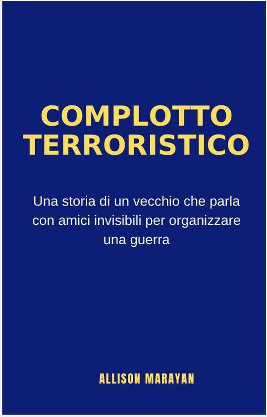 COMPLOTTO TERRORISTICO - cover