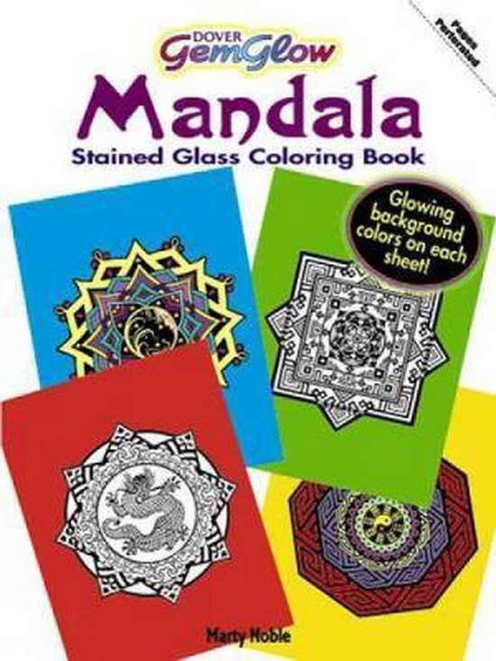 Mandalas Stained Glass Coloring Book, Marty Noble 9780486474786