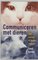 Communiceren met dieren, een cursus in zeven stappen - C. Gurney