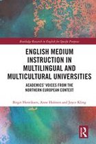 Routledge Research in English for Specific Purposes - English Medium Instruction in Multilingual and Multicultural Universities