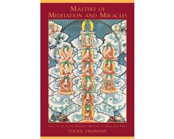 Masters of Meditation and Miracles