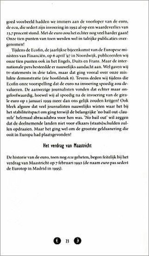 De euro-ramp treft ons allemaal